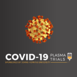 A round yellow virus with red-orange spikes. Below is a logo that reads: COVID-19 Plasma Trials Sponsored by Johns Hopkins University